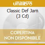 Classic Def Jam (3 Cd) cd musicale di Various Artists