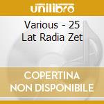 Various - 25 Lat Radia Zet cd