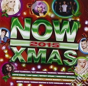 Now Xmas 2015 cd musicale