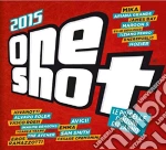 One Shot 2015 / Various cd