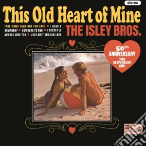 (LP Vinile) Isley Brothers (The) - This Old Heart Of Mine lp vinile di Brothers Isley