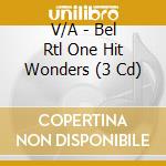 V/A - Bel Rtl One Hit Wonders (3 Cd) cd