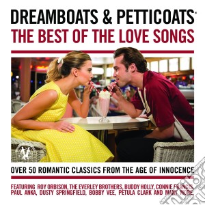 Dreamboats & Petticoats: The Best Of The Love Songs / Various (2 Cd) cd musicale di Various Artists