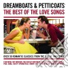 Dreamboats & Petticoats: The Best Of The Love Songs / Various (2 Cd) cd