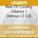 Best Of Country Classics / Various (3 Cd) cd