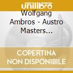 Wolfgang Ambros - Austro Masters Collection cd
