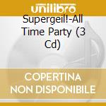 Supergeil!-All Time Party (3 Cd) cd musicale