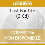 Lust For Life (3 Cd) cd musicale di Various Artists