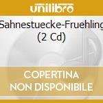 Sahnestuecke-Fruehling (2 Cd) cd