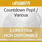 Countdown Pop! / Various cd