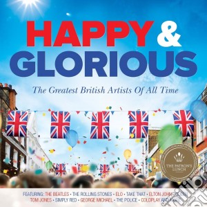 Happy & Glorious / Various (3 Cd) cd musicale di Various Artists