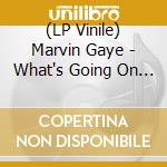 (LP Vinile) Marvin Gaye - What's Going On (4 Lp) lp vinile di Marvin Gaye
