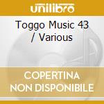 Toggo Music 43 / Various cd