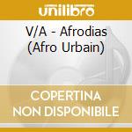 V/A - Afrodias (Afro Urbain) cd