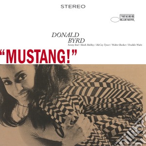 Donald Byrd - Mustang! cd musicale di Donald Byrd