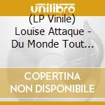 (LP Vinile) Louise Attaque - Du Monde Tout Autour (2 Lp) vinile