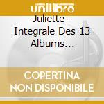 Juliette - Integrale Des 13 Albums Originaux + Inedits & Duos cd