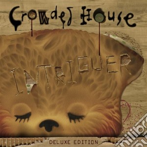 Crowded House - Intriguer (Deluxe Edition) (2 Cd) cd musicale di House Crowded