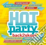 Hot Party Back2Skool 2016 cd