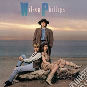 Wilson Phillips - Wilson Phillips (2 Cd) cd musicale di Wilson Phillips