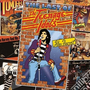 Alex Harvey - Last Of The Teenage Idols (4 Cd) cd musicale di Alex Harvey