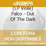 (LP Vinile) Falco - Out Of The Dark vinile