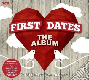 First Dates: The Album / Various (3 Cd) cd musicale di First Dates
