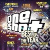 One Shot - Best Of The Year cd