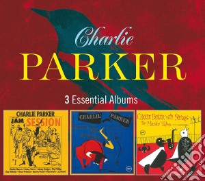 Charlie Parker - 3 Essential Albums (3 Cd) cd musicale di Charlie Parker