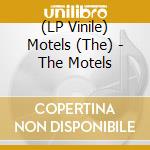 (LP Vinile) Motels (The) - The Motels vinile