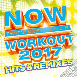 Now Workout Hits & Remixes cd musicale