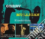 Gerry Mulligan - 3 Essential Albums (3 Cd) cd