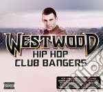 Westwood: Hip Hop Club Bangers / Various (4 Cd) cd