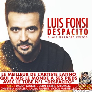 Luis Fonsi - Despacito And Mis Grandes Exitos cd musicale di Luis Fonsi