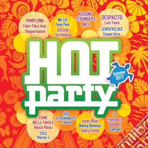 Hot Party Summer 2017 / Various (2 Cd) cd musicale di Artisti Vari