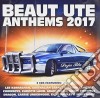 Beaut Ute Anthems 2017 / Various (2 Cd) cd