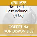 Best Of The Best Volume 3 (4 Cd) cd