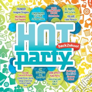 Hot Party Back2Skool / Various cd musicale di Artisti Vari