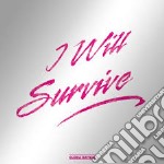 (LP Vinile) Gloria Gaynor - I Will Survive (12') (Rsd 2018)