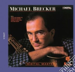 Michael Brecker - Michael Brecker cd musicale di Michael Brecker