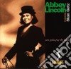 Abbey Lincoln - You Gottà Pay The Band cd