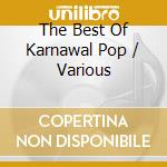 The Best Of Karnawal Pop / Various cd
