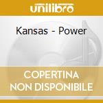 Kansas - Power cd