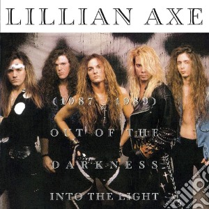 Lillian Axe - Out Of The Darkness cd musicale di Lillian Axe