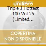 Triple J Hottest 100 Vol 25 (Limited Edition) (2 Cd) cd