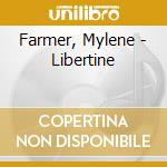 Farmer, Mylene - Libertine cd