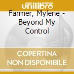 Farmer, Mylene - Beyond My Control cd