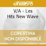 V/A - Les Hits New Wave cd
