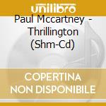 Paul Mccartney - Thrillington (Shm-Cd) cd