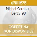 Michel Sardou - Bercy 98 cd musicale